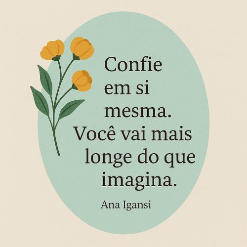 Foto pagina SOBRE ANA Frases motivação 05